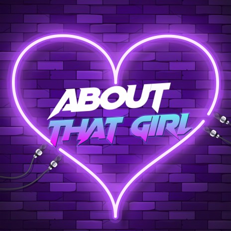 About That Girl (Cover) | Boomplay Music