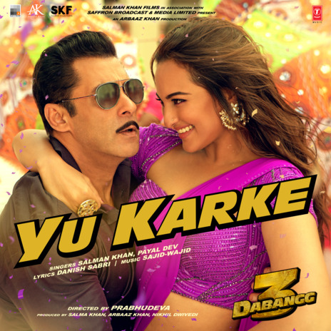 Yu Karke (From Dabangg 3) ft. Payal Dev | Boomplay Music