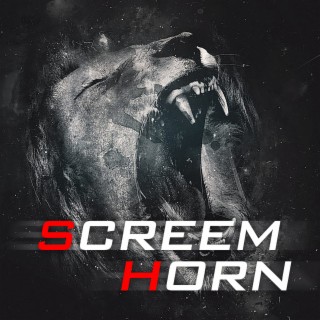 Screem Horn