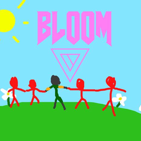 BLOOM | Boomplay Music