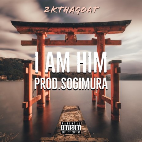 I AM HIM | Boomplay Music