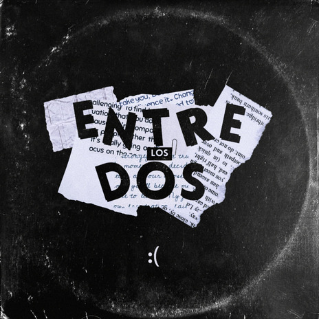 Entre Los Dos | Boomplay Music