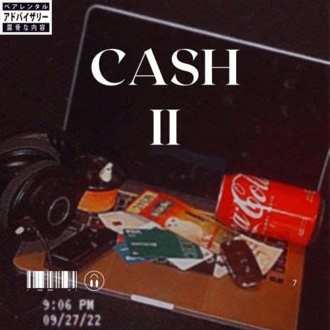 CASH II | Boomplay Music