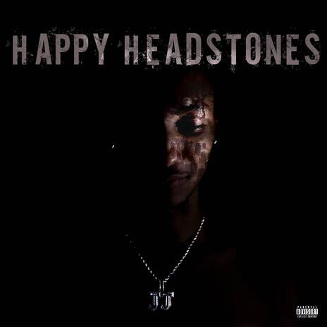 Happy Headstones | Boomplay Music