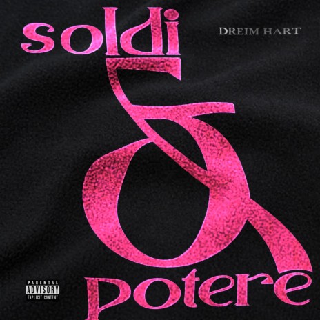 Soldi & Potere ft. Dreim | Boomplay Music