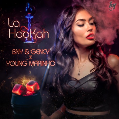 La Hookah ft. Young Marinho | Boomplay Music