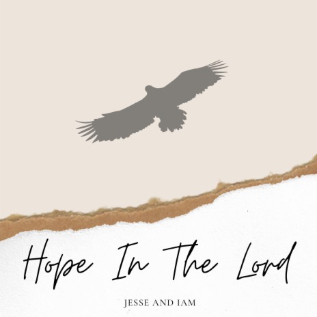 Hope In The Lord