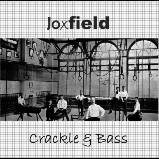 Crackle & Bass