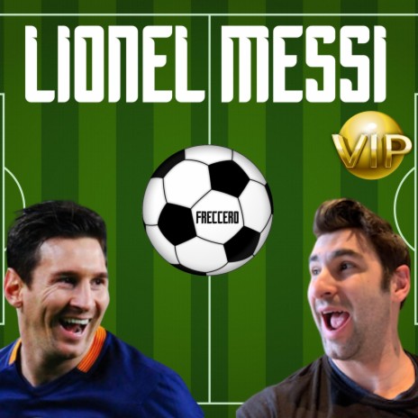 Lionel Messi (VIP) | Boomplay Music