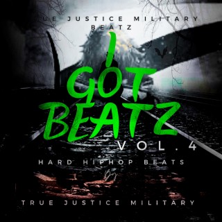 I Got Beatz, Vol. 4