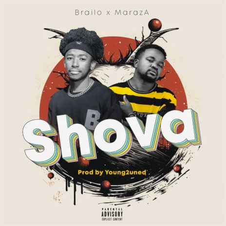 Shova ft. Maraza | Boomplay Music