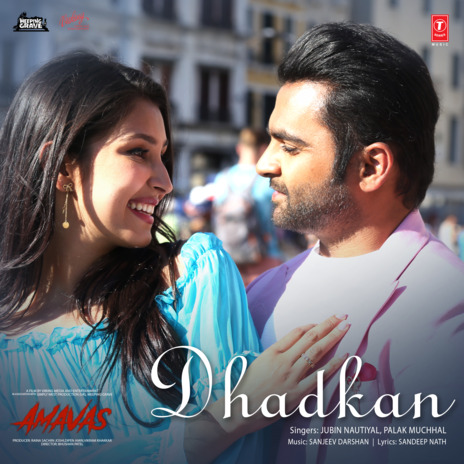 Dhadkan (From Amavas) ft. Palak Muchhal | Boomplay Music