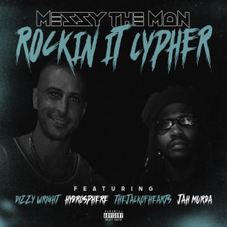 Rockin It Cypher (feat. Dizzy Wright,Thejackofhearts,Hydrosphere & Jah Murda)