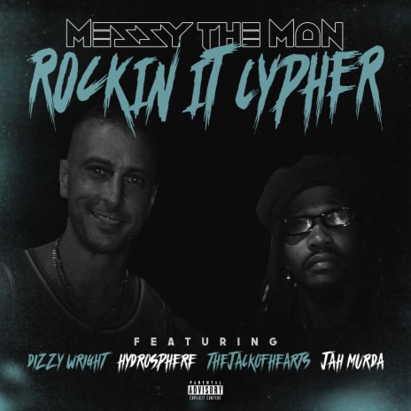 Rockin It Cypher (feat. Dizzy Wright,Thejackofhearts,Hydrosphere & Jah Murda) | Boomplay Music