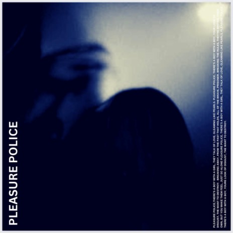 Pleasure Police | Boomplay Music