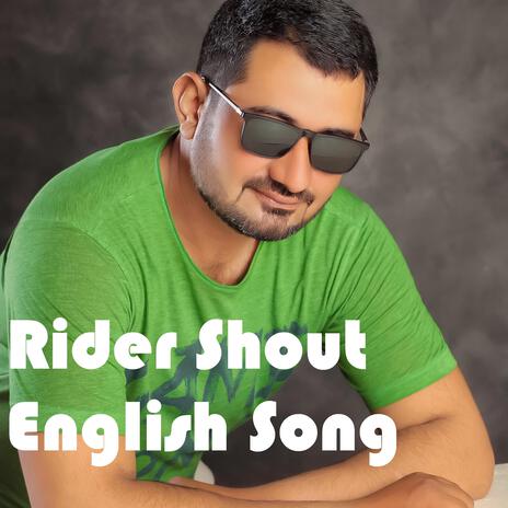 Rider Shout | Boomplay Music