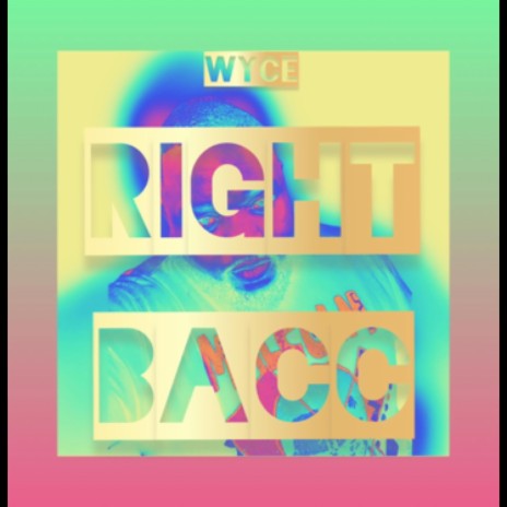 Right Bacc | Boomplay Music