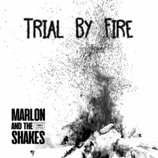 Trial By Fire lyrics | Boomplay Music