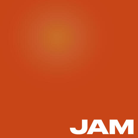 Jam | Boomplay Music