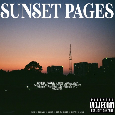 Sunset Pages ft. Kryptik, Stephen Mathes & Javeh Thomas