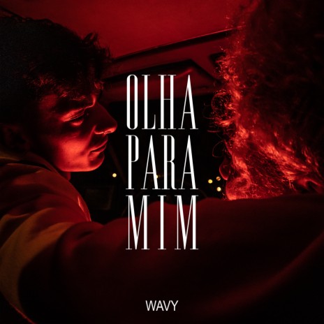 Olha para Mim | Boomplay Music