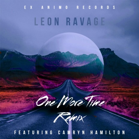 One More Time (Remix) ft. Camryn Hamilton | Boomplay Music