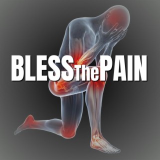 Bless the Pain lyrics | Boomplay Music