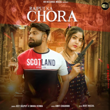 Rajput Ka Chora | Boomplay Music