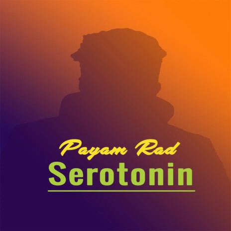 Serotonin | Boomplay Music