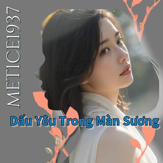 Dấu Yêu Trong Màn Sương