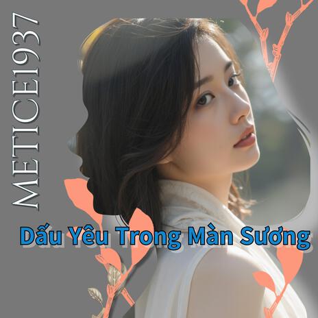 Dấu Yêu Trong Màn Sương | Boomplay Music