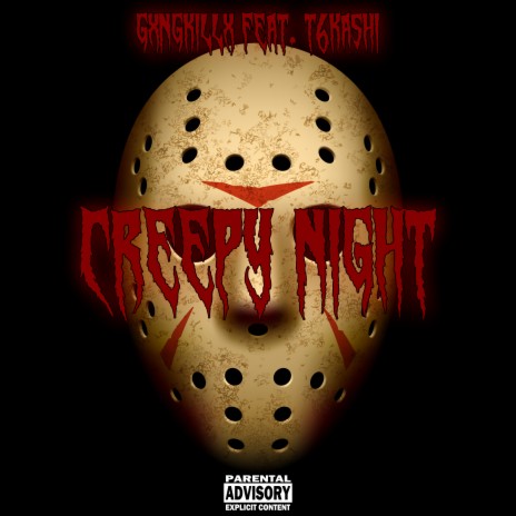 Creepy Night ft. T6kashi | Boomplay Music