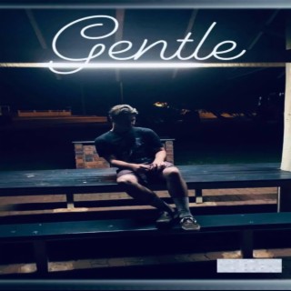 GENTLE