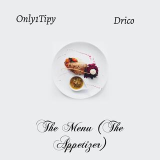 THE MENU (THE APPETIZER)