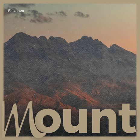 Mount | Boomplay Music