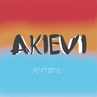 Akievi mixtape