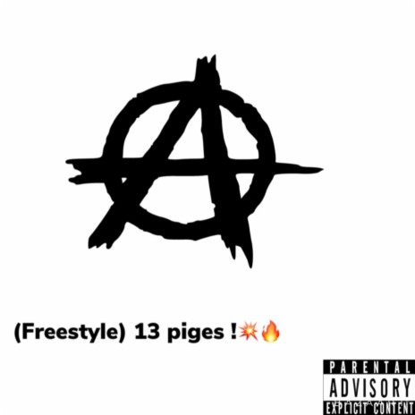 13 piges! (Freestyle) ft. jln | Boomplay Music