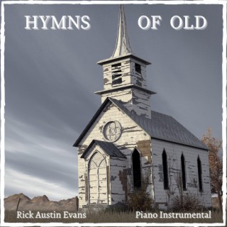 Hymns of Old (Piano Solo)