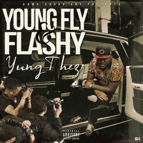 Young Fly & Flashy | Boomplay Music