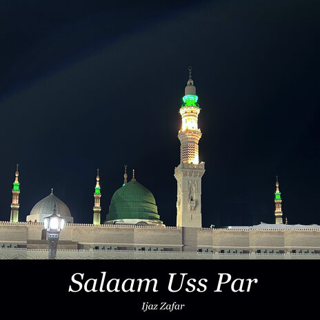 Salaam Uss Par (Balagh Al-'Ula) | Boomplay Music