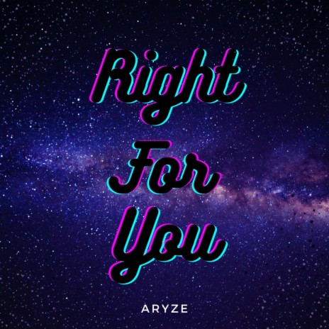 Right For You | Boomplay Music