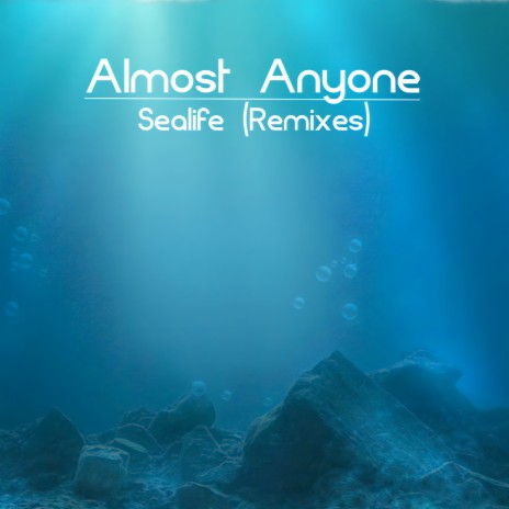 Sealife (Owl Parrot Remix)