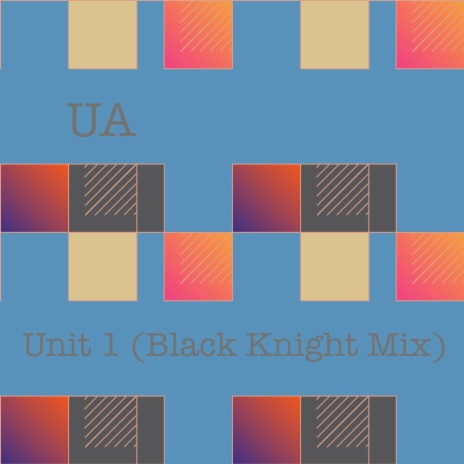 Unit 1 (Black Knight Mix) | Boomplay Music