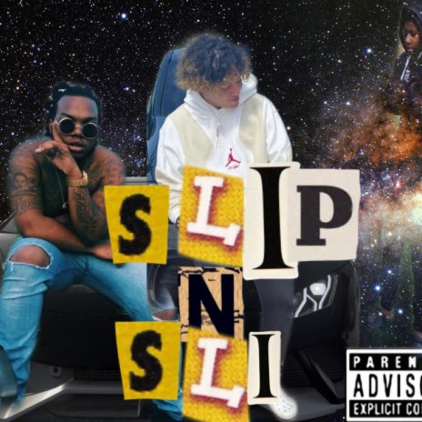 Slip N Slide ft. Drippy K & Swaghollywood | Boomplay Music