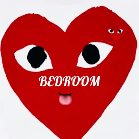 BEDROOM | Boomplay Music