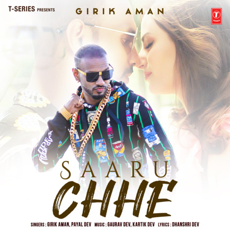 Saaru Chhe ft. Payal Dev | Boomplay Music