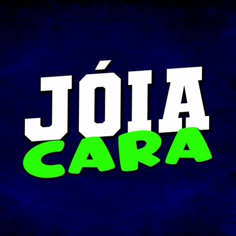 Jóia Cara | Boomplay Music