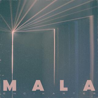 MALA