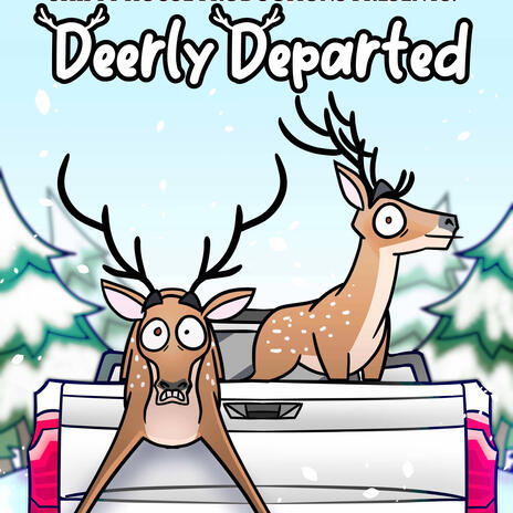 Deerly Departed ft. Sean Manos | Boomplay Music