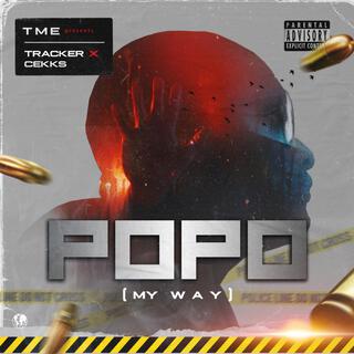 POPO (My Way) (feat. Cekks)